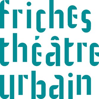 Friches Théâtre Urbain