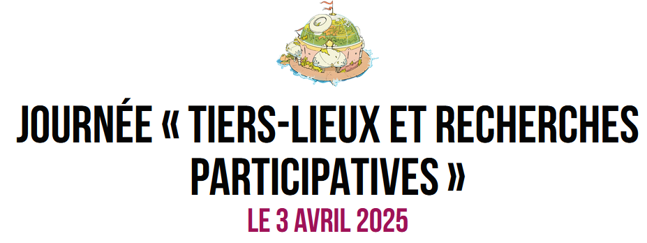 Tiers-Lieux et Recherches Participatives